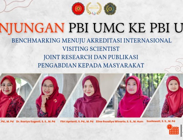 Sebagai Peraih Predikat  Unggul Pertama, Prodi PBI UMC Lakukan Benchmarking ke Prodi PBI UMP